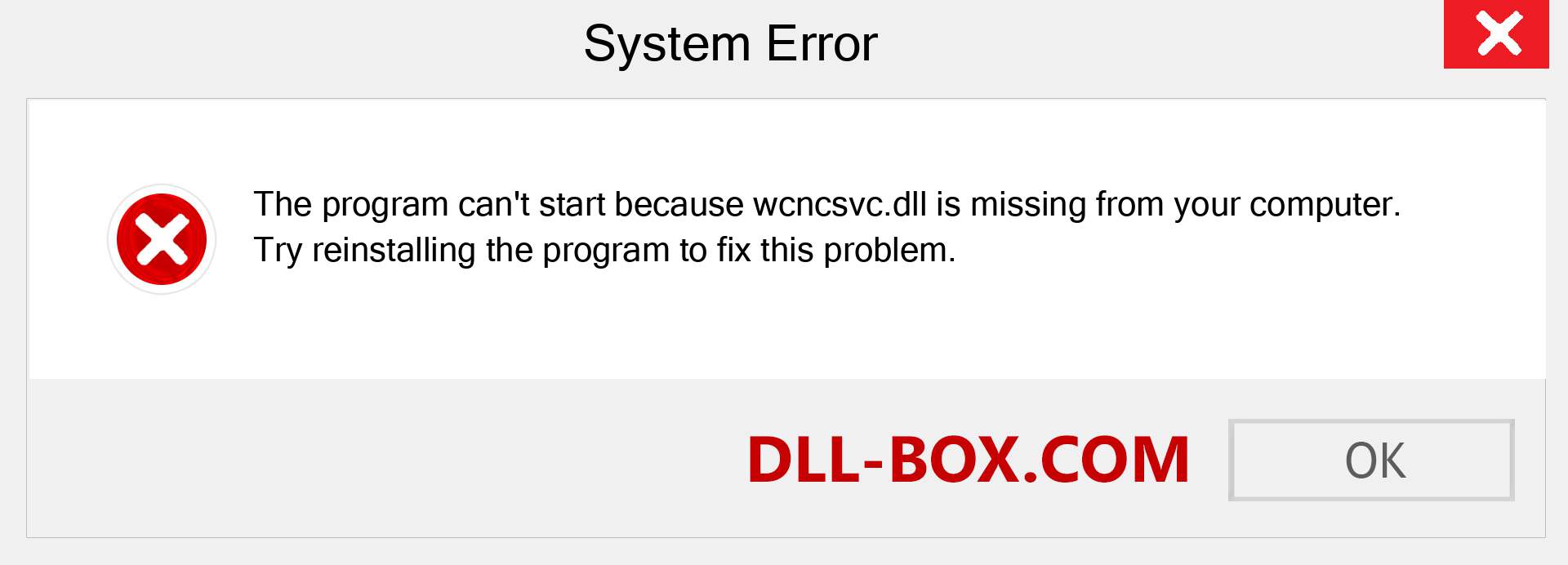  wcncsvc.dll file is missing?. Download for Windows 7, 8, 10 - Fix  wcncsvc dll Missing Error on Windows, photos, images